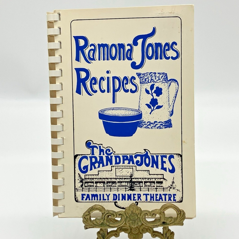 Ramona Jones Recipes from the Grandpa Jones Family Dinner Theatre Cookbook AR